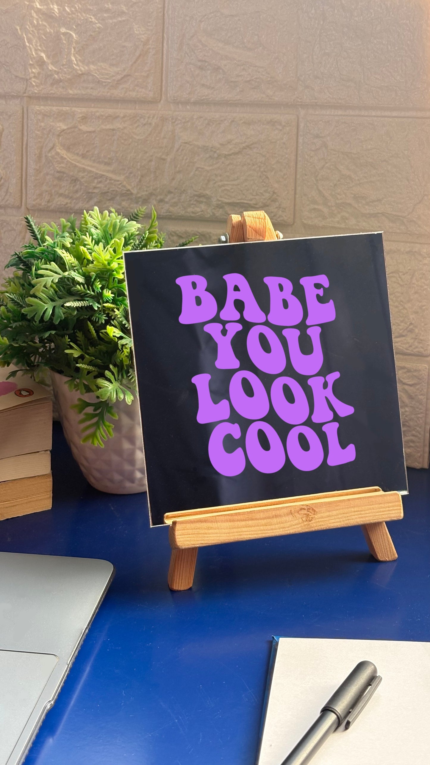 Babe You Look Cool Mirror