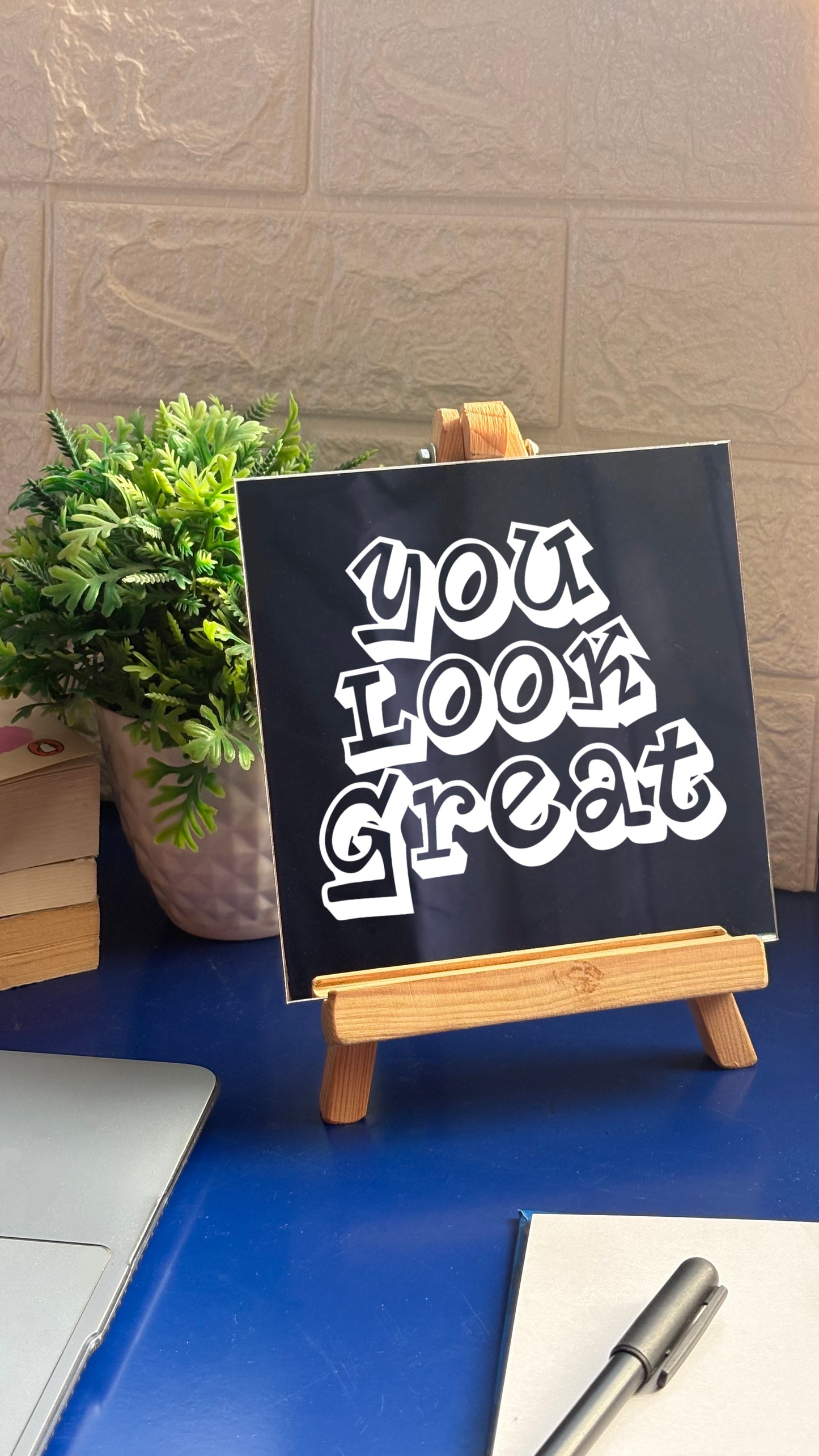You Look Great Mirror