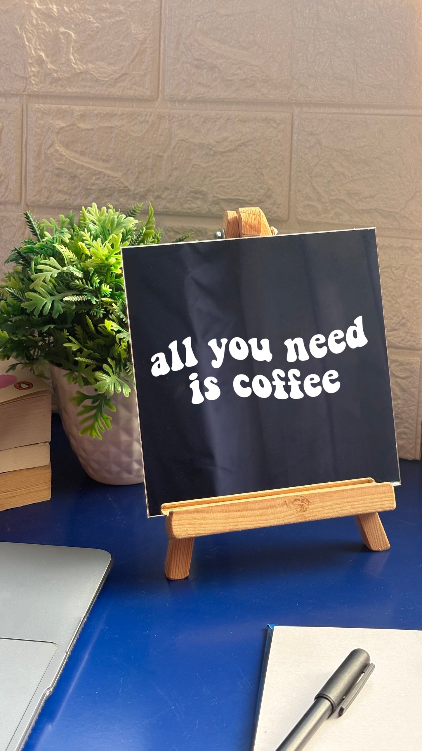 All you need is coffee Mirror