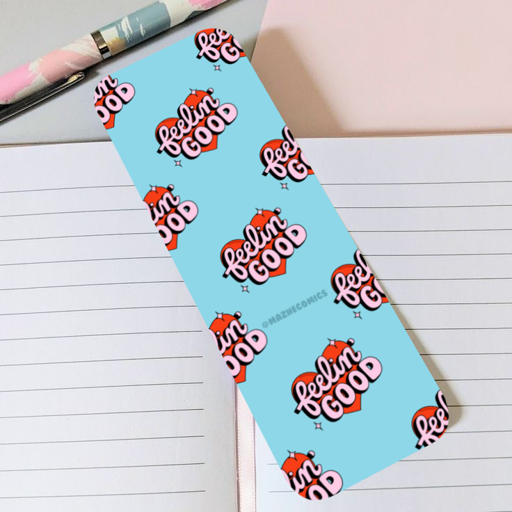 Feeling Good Long Bookmark