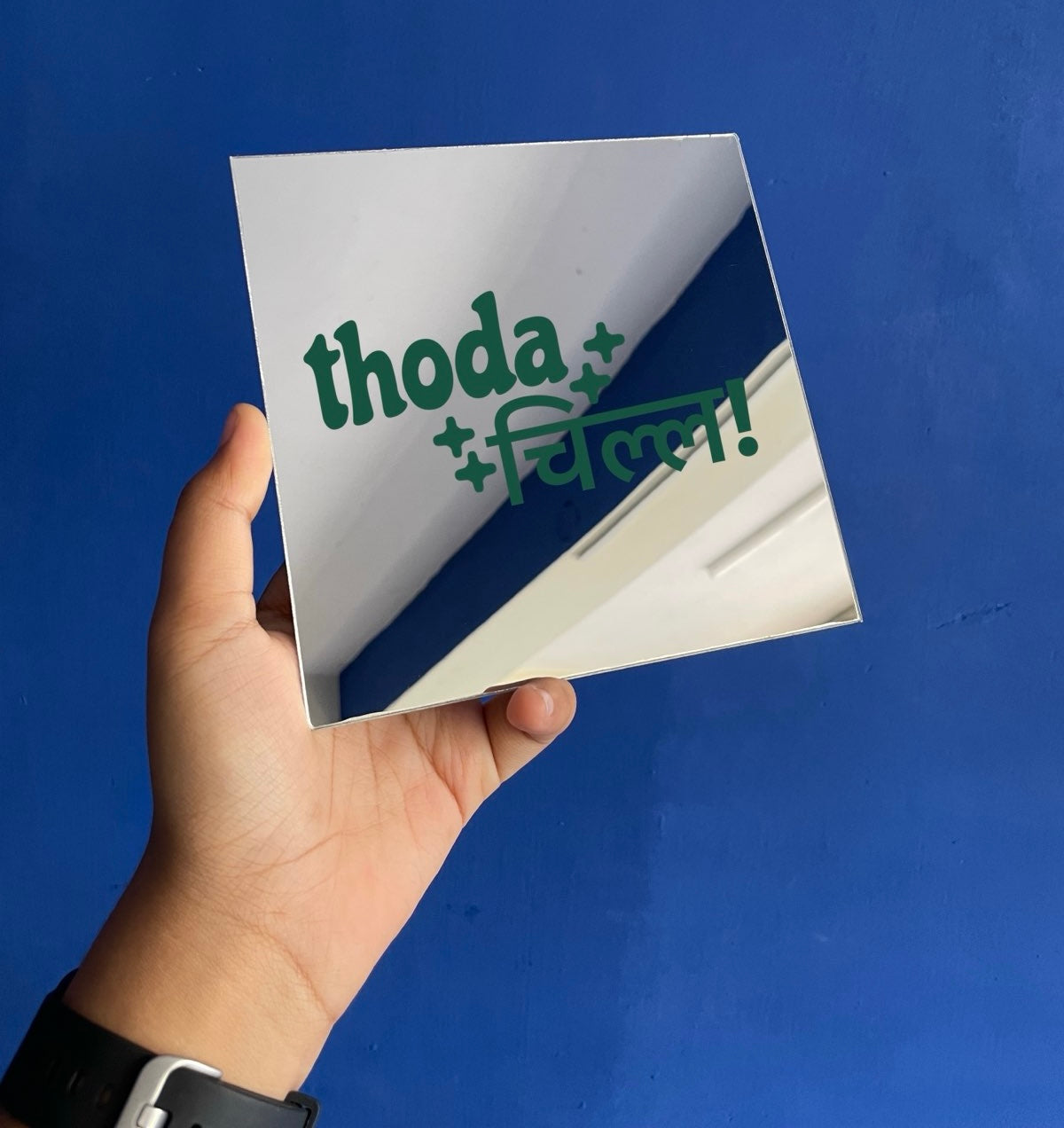 Thoda Chill Mirror