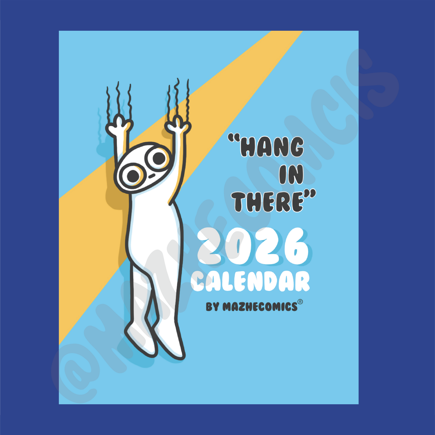 Hang In There 2026 Calendar