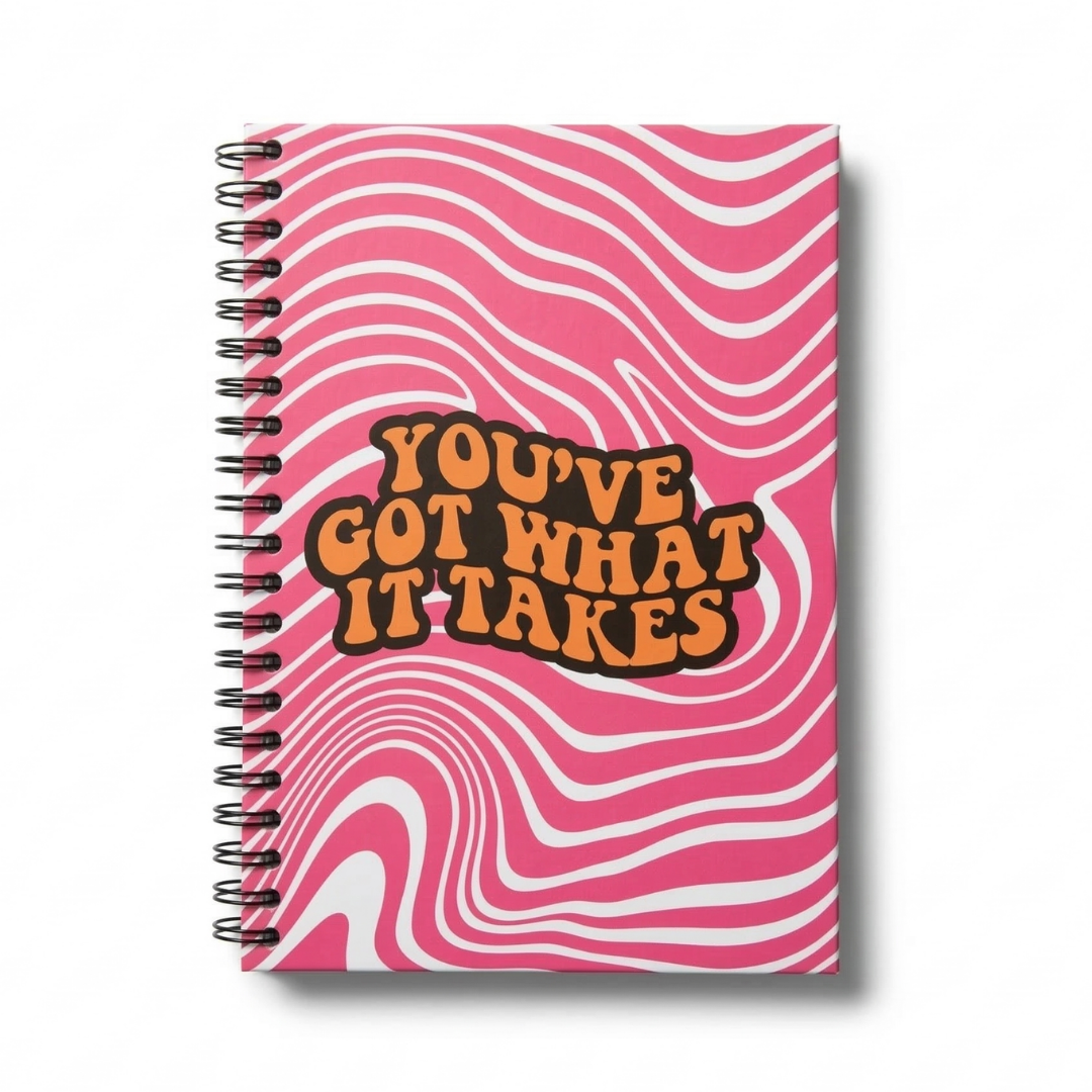 You’ve Got What it Takes Premium Notebook