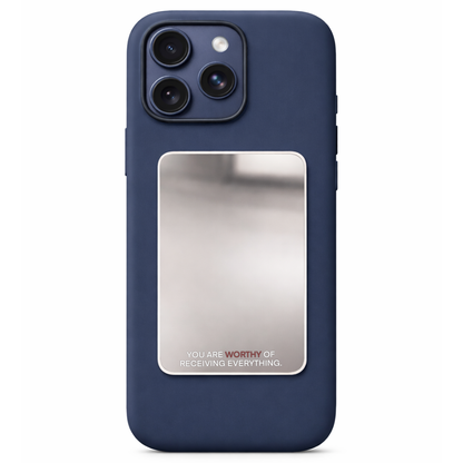 Always Worthy  Phone Mirror