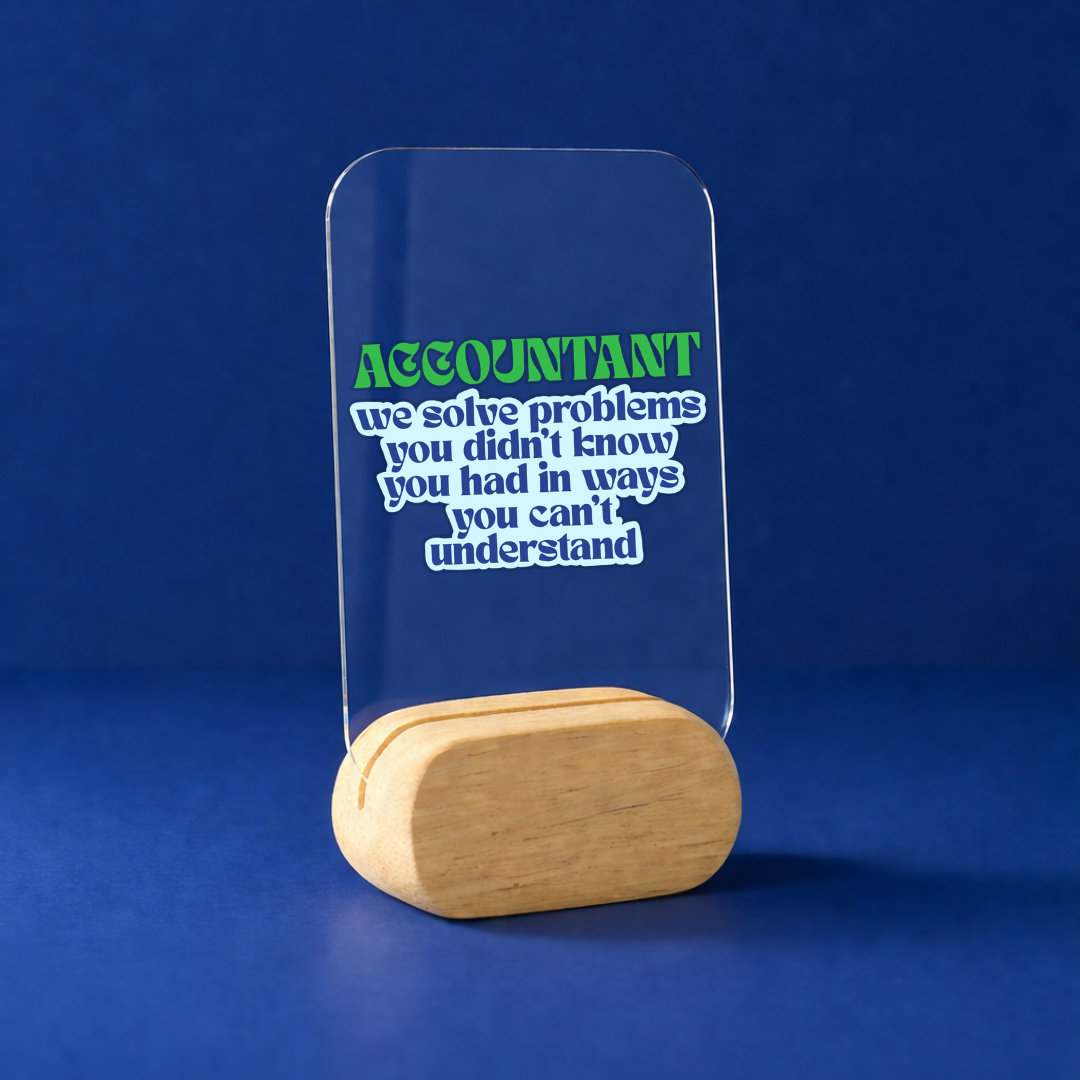 Accountant on Duty  Desk Standee