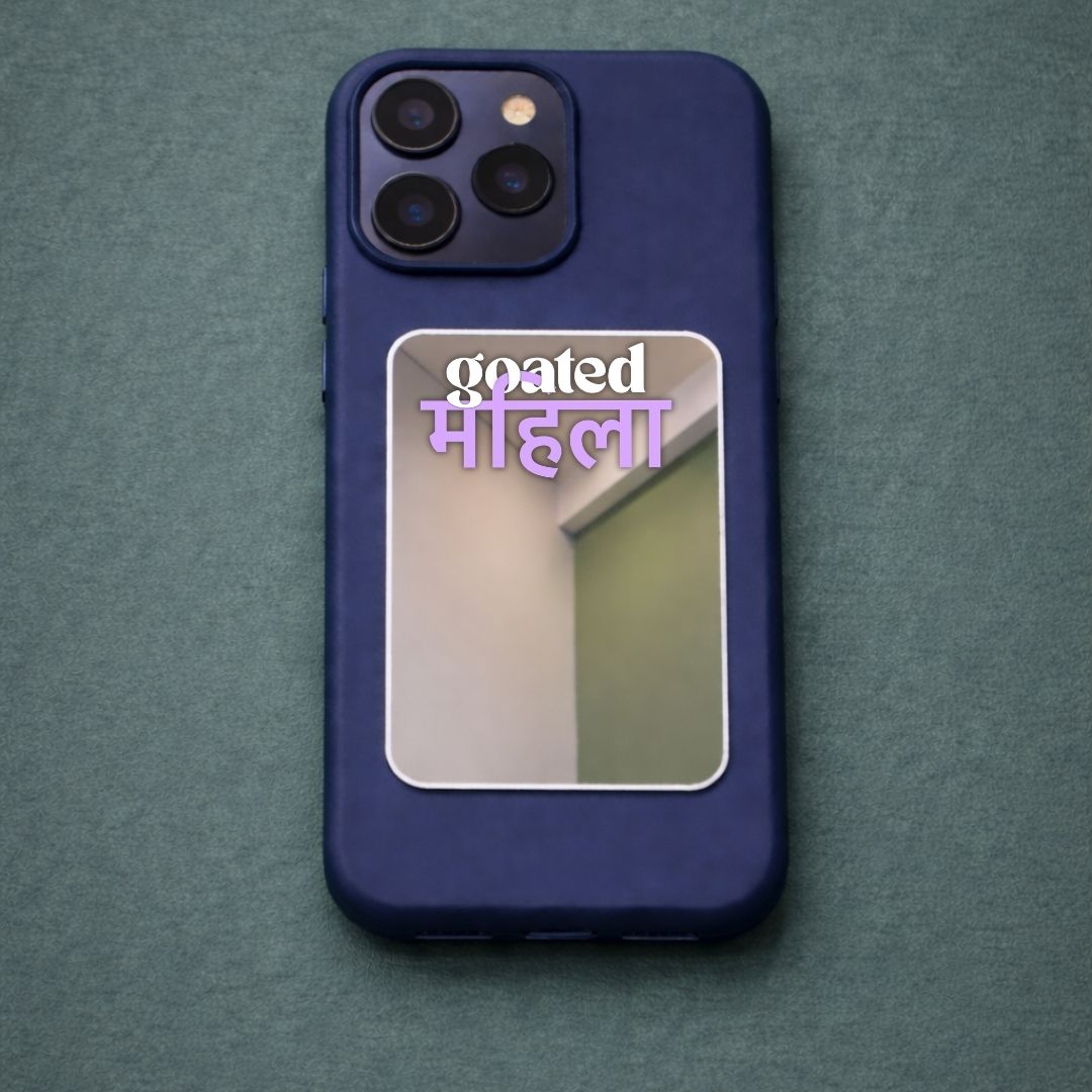 Goated Mahila Phone Mirror