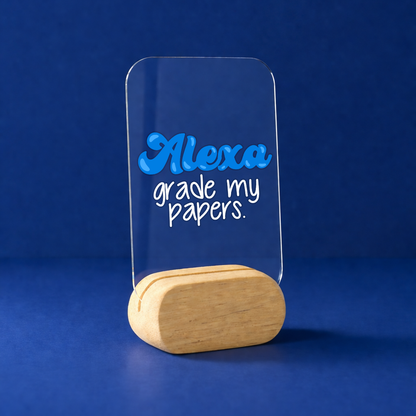 Teacher & Alexa Desk Standee