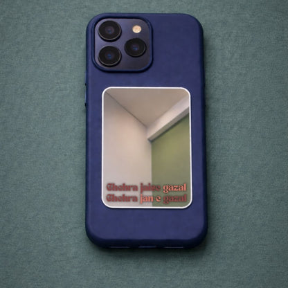Chehra Jaise Gazal Phone Mirror