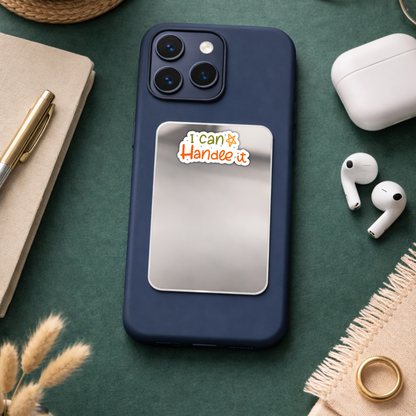 Positive Attitude Phone Mirror
