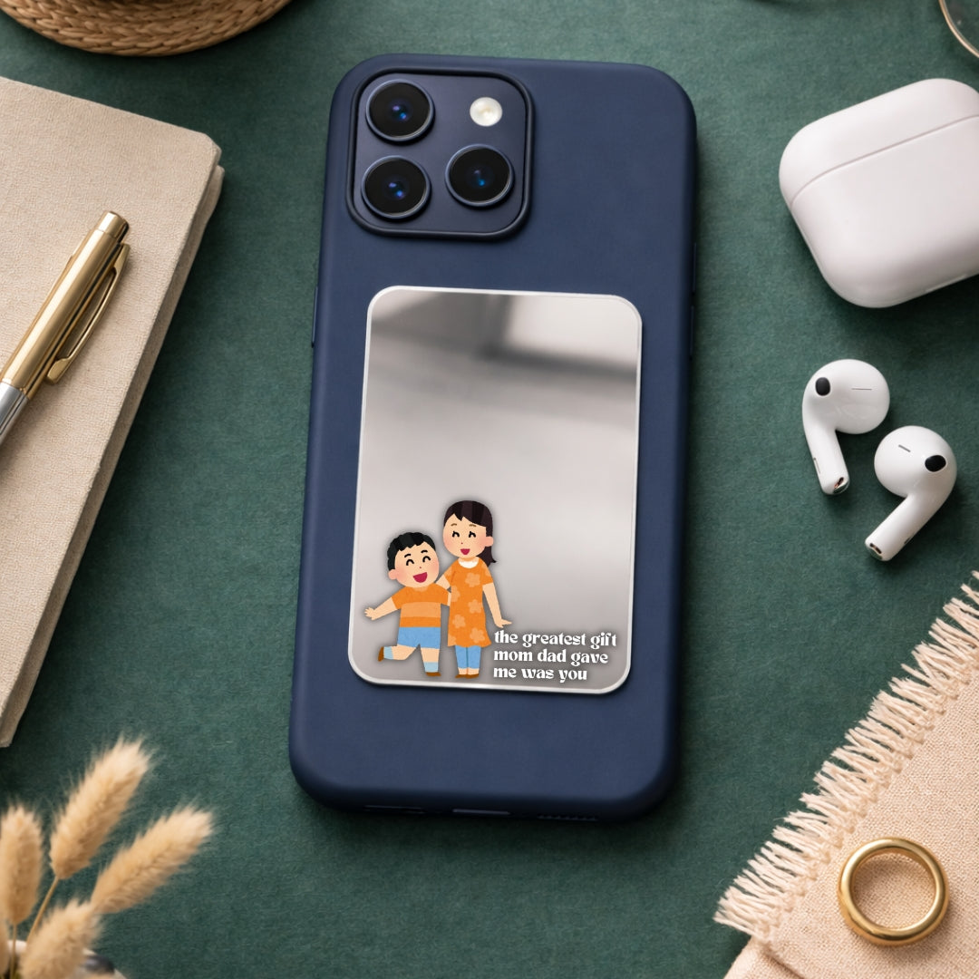 My Greatest Gift Phone Mirror
