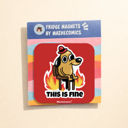 This Is Fine Magnet