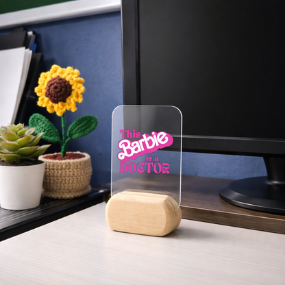 Doc is Barbie Desk Standee