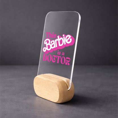 Doc is Barbie Desk Standee