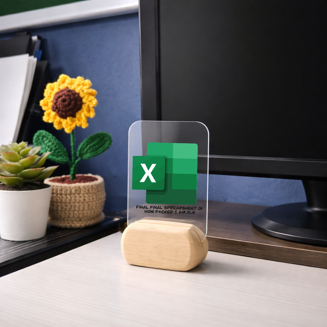 Excel My Life Desk Standee