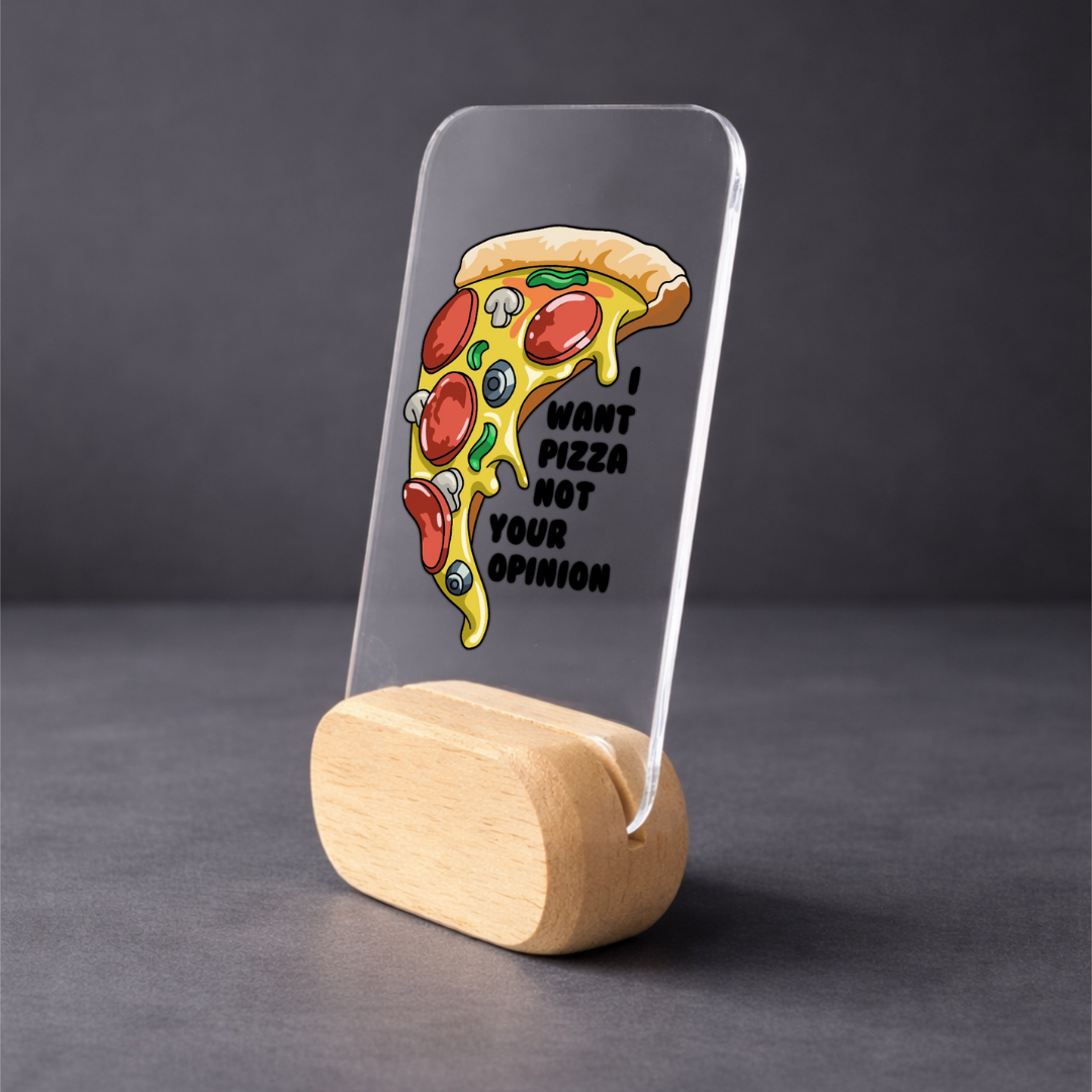 Pizza Over Opinions Desk Standee