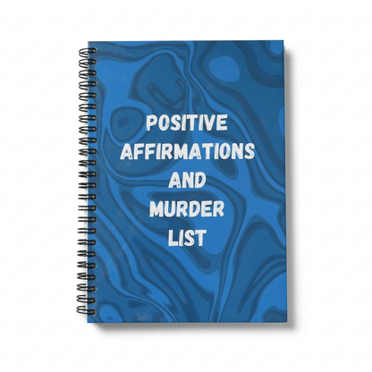 Positive Affirmations & Murder List Premium Notebook