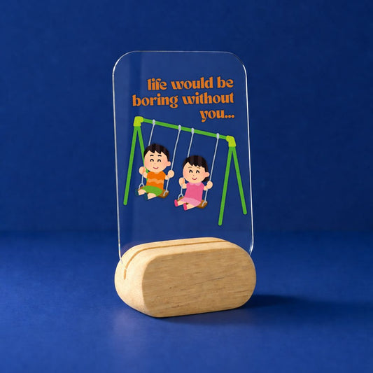 Sibling love Desk Standee