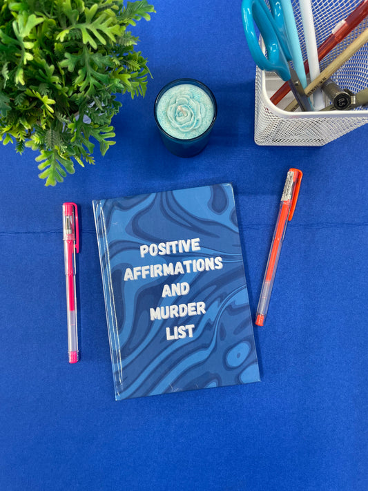 Positive Affirmations and Murder List Notebook