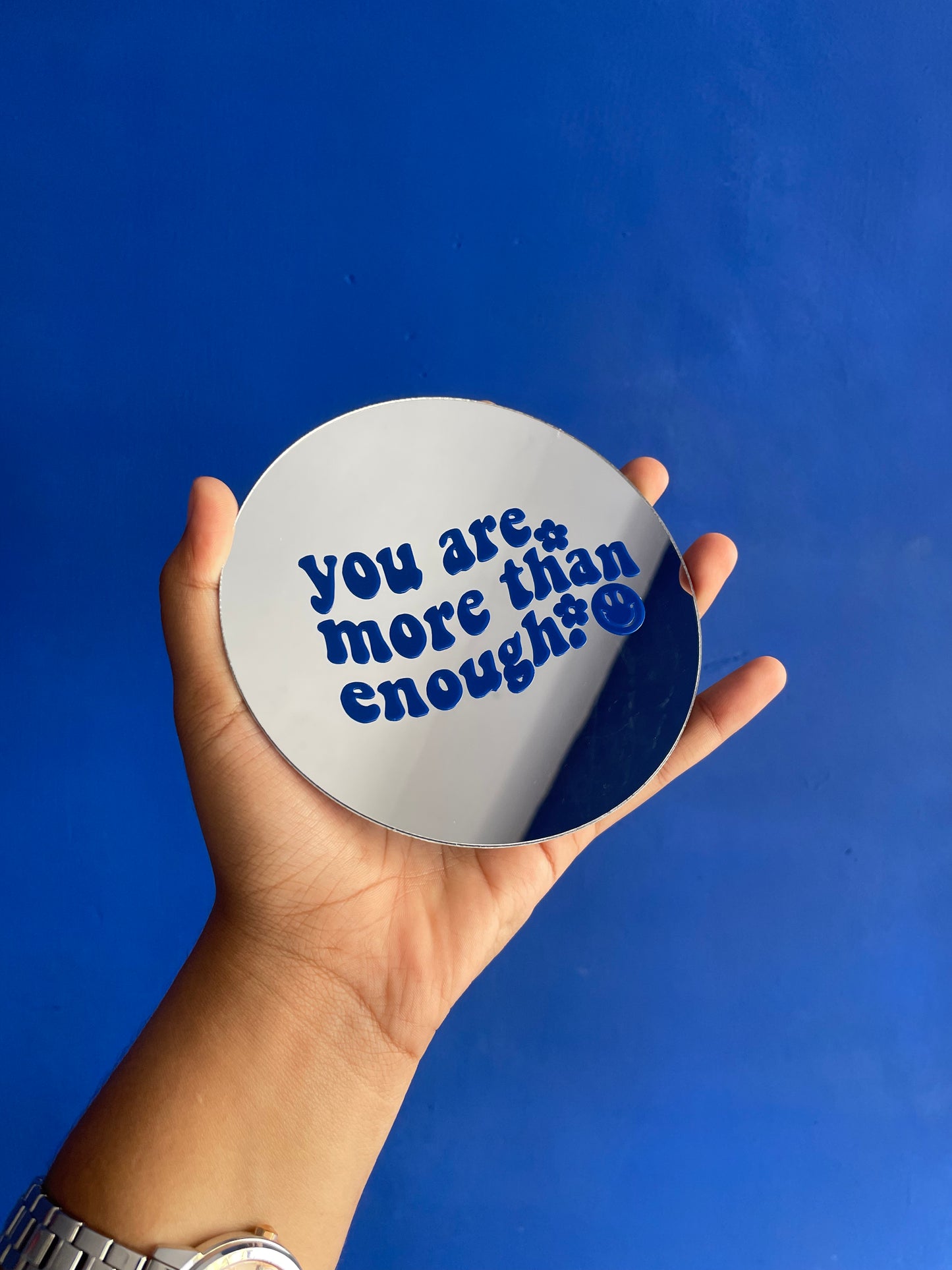 You are more than enough Mirror-Round