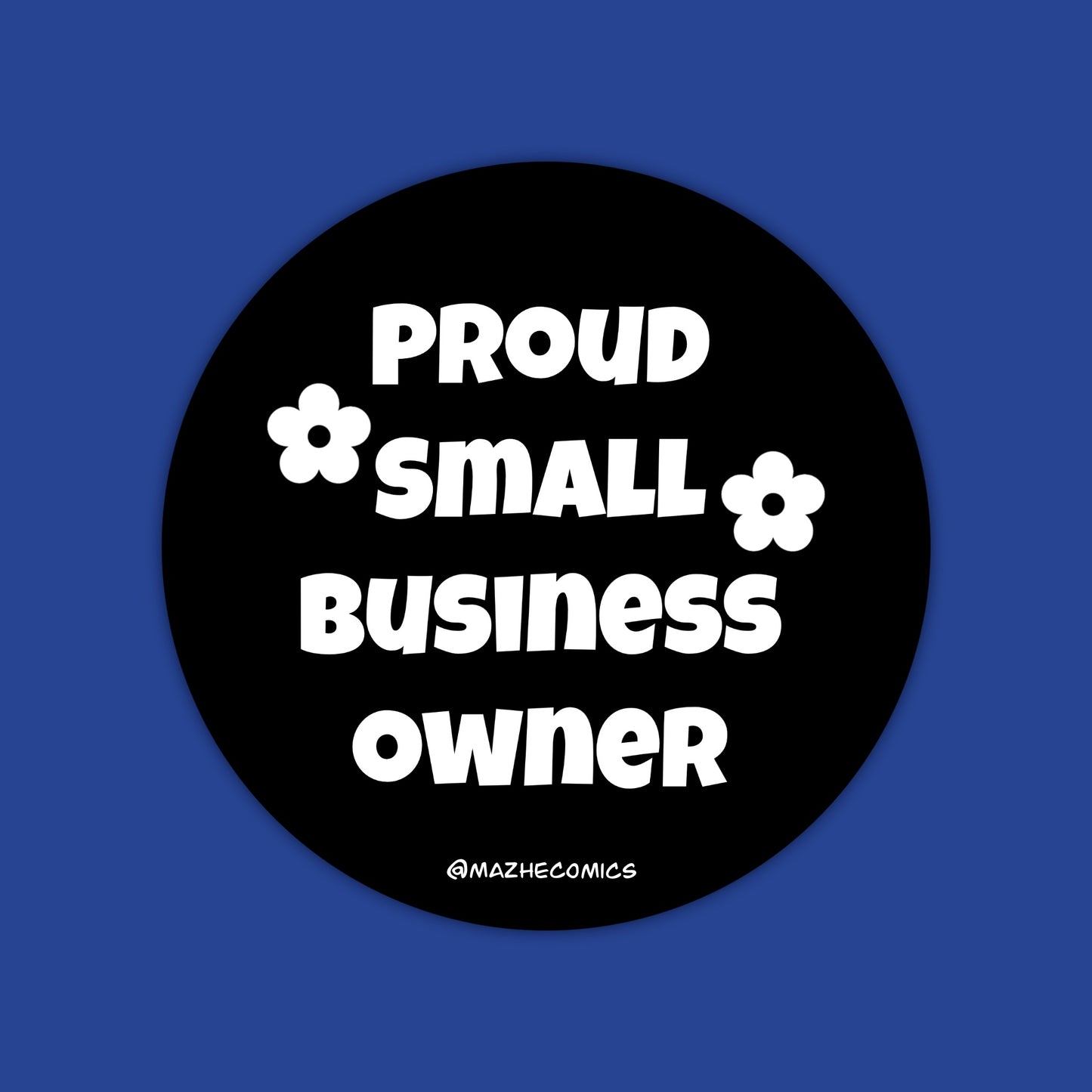 Proud Small Business Owner Phone Grip