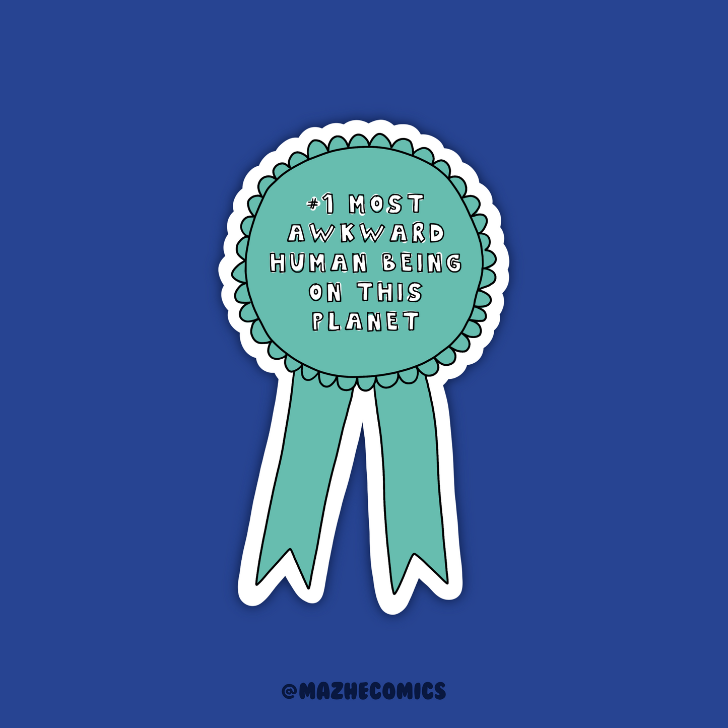 The Awkward Person Award Sticker (1pcs)